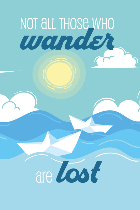 句子海报 迷失的旅程 阳光名言 - TenStickers
