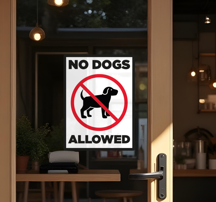 商店橱窗贴纸 no dog allowed sign - TenStickers