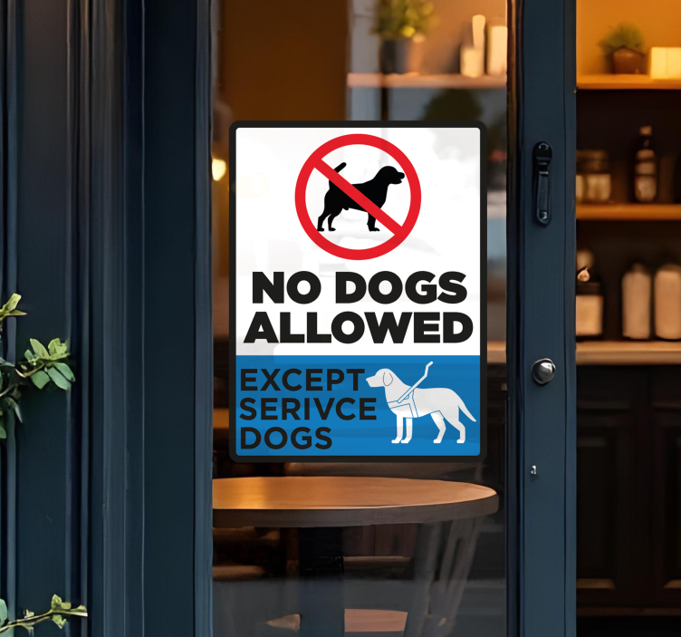 商店橱窗贴纸 no dogs allowed except service dogs - TenStickers