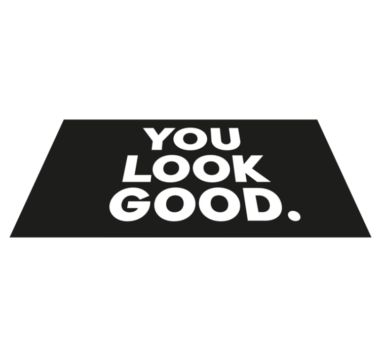 乙烯基地毯浴室 you look good文本 - TenStickers