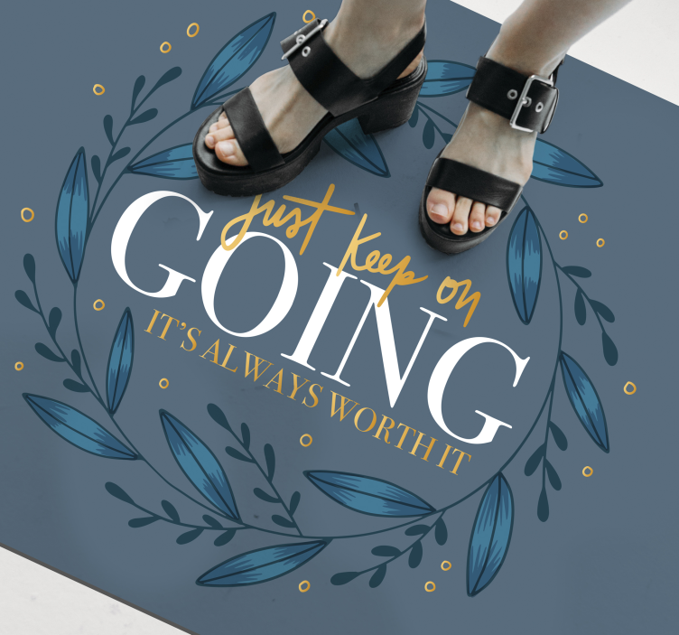 坚持下去，总是值得定制垫子 - TenStickers